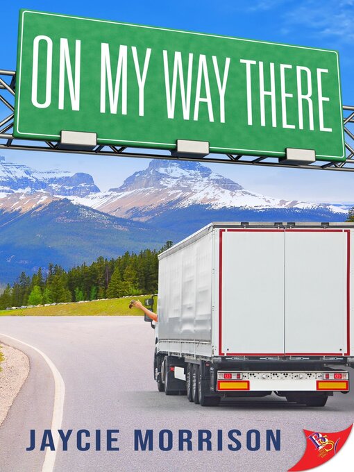 Title details for On My Way There by Jaycie Morrison - Available